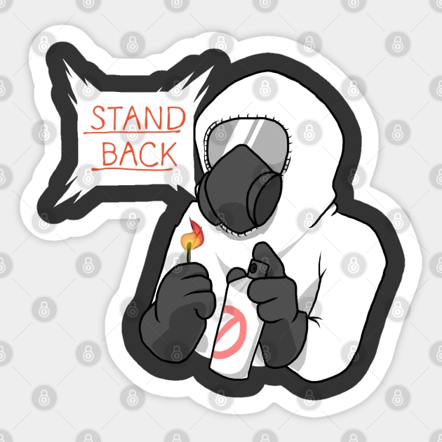 Stand Back Sticker by KamyShek89